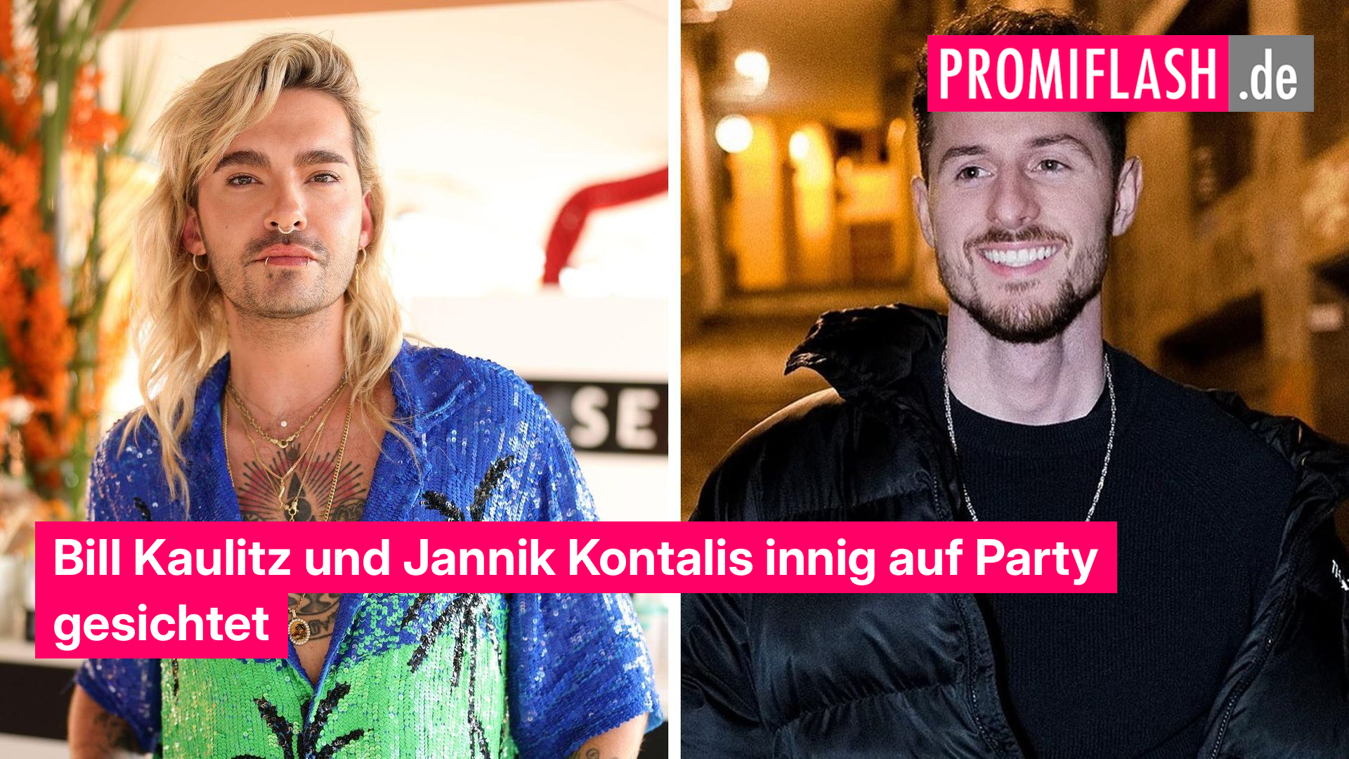 Bill Kaulitz und Jannik Kontalis innig auf Party gesichtet