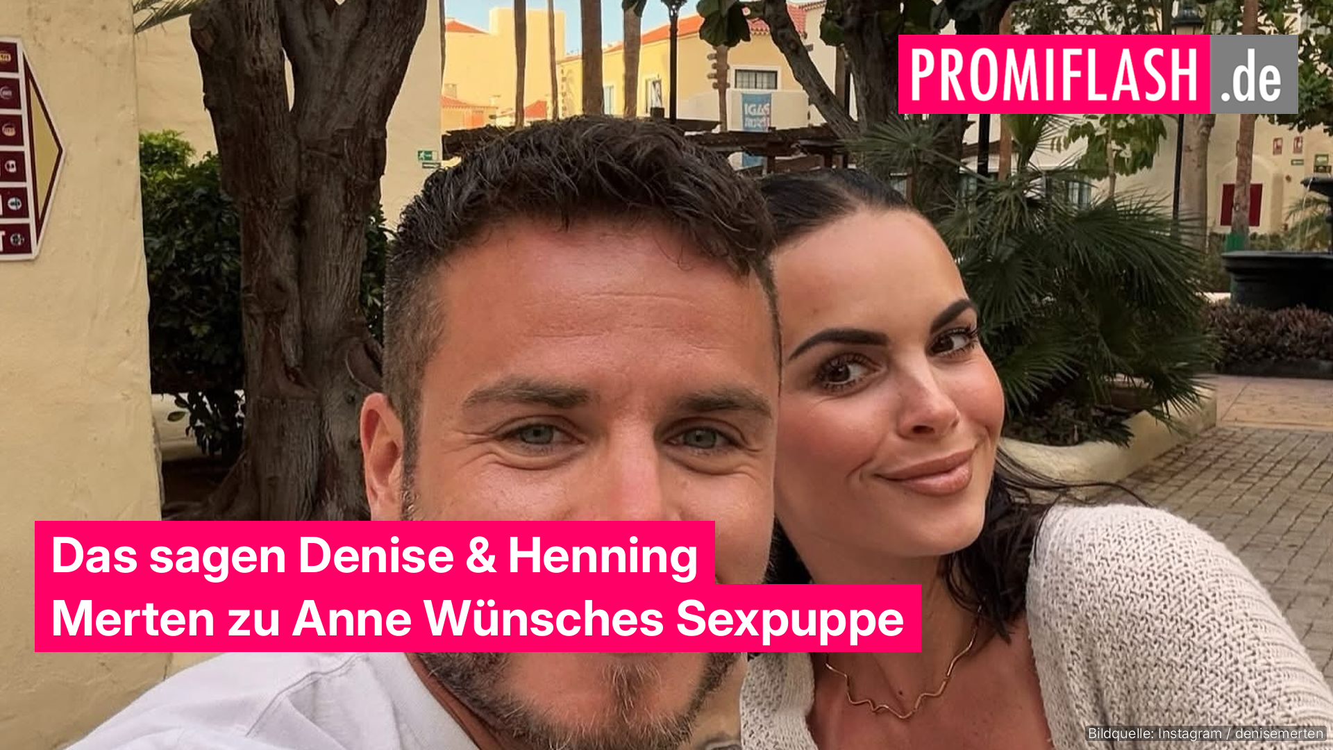 Das sagen Denise & Henning Merten zu Anne Wnsches Sexpuppe Das sagen Denise & Henning Merten zu Anne Wnsches Sexpuppe