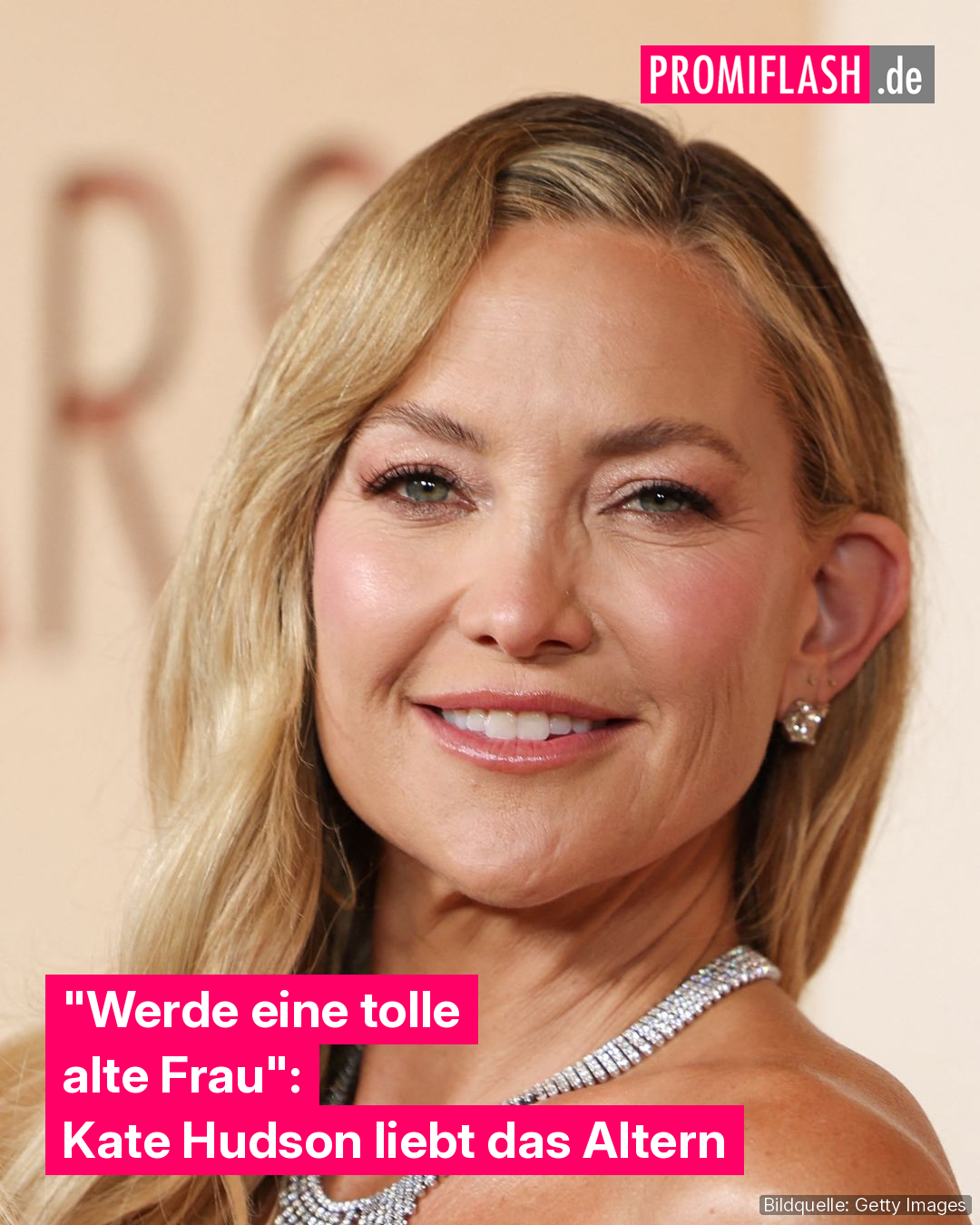 Werde eine tolle alte Frau": Kate Hudson liebt das Altern