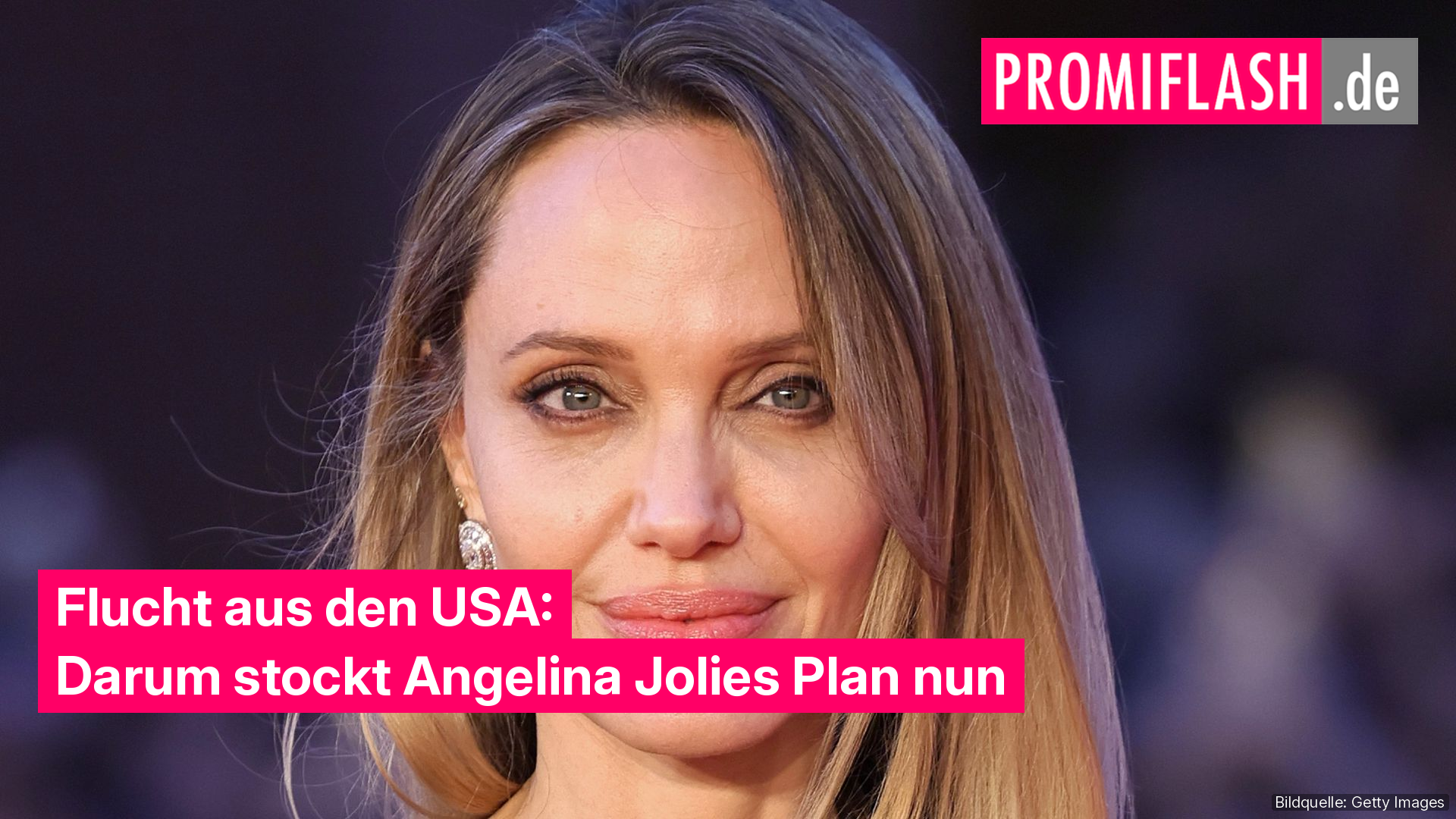 Flucht aus den USA: Darum stockt Angelina Jolies Plan nun